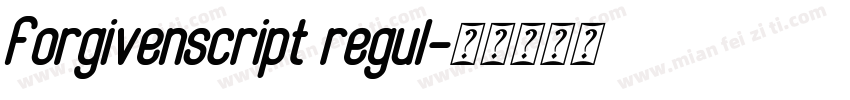 Forgivenscript regul字体转换